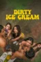 Nonton Dirty Ice Cream 2024 Sub Indo Nonton Dirty Ice Cream 2024 Sub Indo