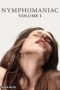 Nymphomaniac vol 1 2013 Nonton Nymphomaniac: Vol. I 2023 Sub Indo