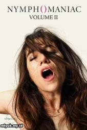 Nonton Nymphomaniac Vol II 2023 Sub Indo
