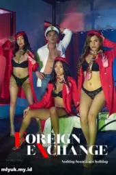 Nonton Foreign Exchange 2025 Sub Indo