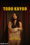 todo kayod Nonton Todo Kayod 2025 Sub Indo