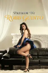 Nonton Patikim ni Robb Guinto 2025 Sub Indo